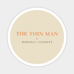 The Thin Man Novel Magnet